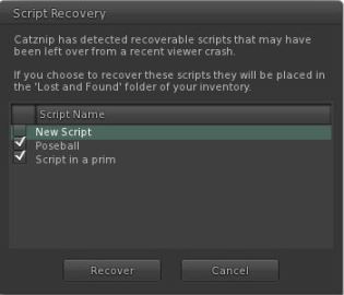 Catznip Script Recovery floater (with thanks to the Catznip team)